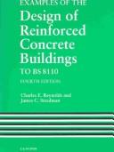 Cover of: Examples of the design of reinforced concrete buildings to BS8110