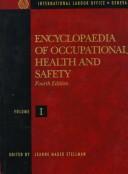 Cover of: Encyclopaedia of occupational health and safety by editor-in-chief, Jean Mager Stellman ... [et al.].