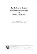 Cover of: Psychology of health | Beth Alder