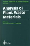 Plant Cell Wall Analysis (MOLECULAR METHODS OF PLANT ANALYSIS (TITLE CHANGE)) by LINSKENS