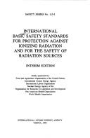 International basic safety standards for protection against ionizing radiation and for the safety of radiation sources by Food and Agriculture Organization of the United Nations