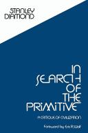 Cover of: In search of the primitive: a critique of civilization