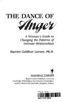 The dance of anger by Harriet Goldhor Lerner