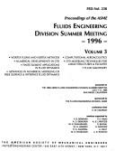 Cover of: Proceedings of 1996 Asme Fluids Engineering Division Summer Meeting (FED)