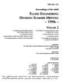 Cover of: Proceedings of the ASME Fluids Engineering Division Summer Meeting, 1996: presented at the 1996 ASME Fluids Engineering Division Summer Meeting, July 7-11, 1996, San Diego, California