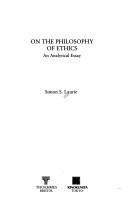 Cover of: On the Philosophy of Ethics (19th Century British Philosophy)