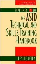 Cover of: Supp lement ... to the ASTD technical and skills training handbook