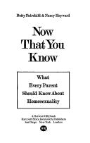 Cover of: Now that you know by Betty Fairchild