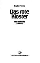 Cover of: Das rote Kloster by Brigitte Klump