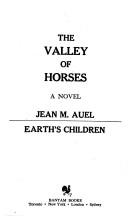 Cover of: The Valley of Horses by Jean M. Auel
