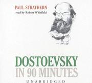 Cover of: Dostoevsky In 90 Minutes [UNABRIDGED] | Paul Strathern
