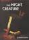 Cover of: The Night Creature