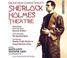 Cover of: The Sherlock Holmes Theatre [UNABRIDGED]