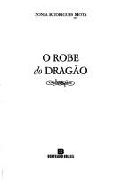 Cover of: O robe do dragão