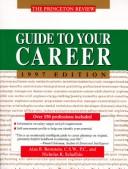 Cover of: PR Guide to the Right Career (1997 ed) by Princeton Review