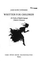 Cover of: Written for children | John Rowe Townsend