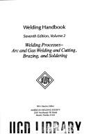 Cover of: Welding processes : arc and gas welding and cutting, brazing, and soldering
