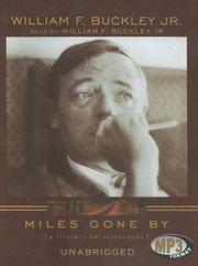 Cover of: Miles Gone by by William F. Buckley