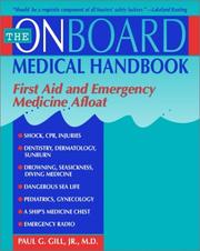 Cover of: The Onboard Medical Guide by Paul G. Gill