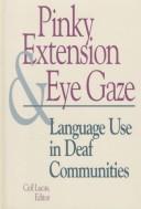 Pinky extension and eye gaze