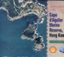 Cover of: An Introduction to the Cape D'Aguilar Marine Reserve, Hong Kong