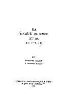 Cover of: La société de masse et sa culture
