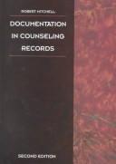 Documentation in counseling records by Bob Mitchell