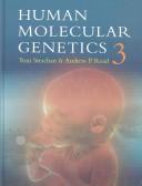 Cover of: Human molecular genetics 3 by T. Strachan