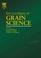 Cover of: Encyclopedia of Grain Science