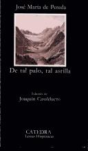 Cover of: De tal palo, tal astilla by José María de Pereda