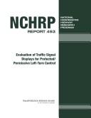 Evaluation of Traffic Signal Displays for Protected/Permissive Left-Turn Control by Christopher L. Brehmer