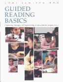 Guided reading basics by Lori Jamison Rog