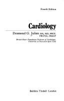 Cover of: Cardiology by Desmond G. Julian