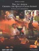 Cover of: Report of a Summit: 1st Annual Crossing the Quality Chasm Summit: A Focus on Communities (Quality Chasm)