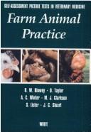 Cover of: Self Assessment Picture Tests in Veterinary Medicine by Roger Blowey, David J. Taylor, Stephen A. Lister, Clifford Stuart, Agnes C. Winter, Michael R. Clarkson, Roger Blowey, David J. Taylor, Stephen A. Lister, Clifford Stuart, Agnes C. Winter, Michael R. Clarkson