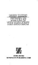 Cover of: Winter of the blue snow.