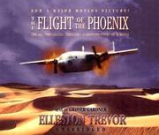 The Flight of the Phoenix by Elleston Trevor