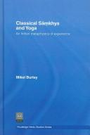 Cover of: Classical Sāṃkhya and yoga by Mikel Burley