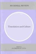 Cover of: Translation and Culture: Bucknell Review