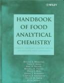 Handbook of food analytical chemistry by Ronald E. Wrolstad