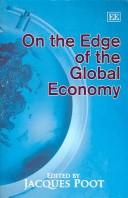 Cover of: On the Edge of the Global Economy by Jacques Poot