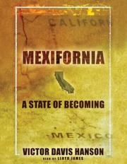 Cover of: Mexifornia by Victor Davis Hanson