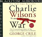 Cover of: Charlie Wilson's War by George Crile III