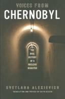 Cover of: Voices from Chernobyl by Светлана Алексиевич