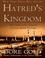 Cover of: Hatred's Kingdom