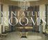 Cover of: Miniature rooms