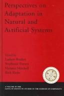 Perspectives on Adaptation in Natural and Artificial Systems (Proceedings Volume in the Santa Fe Institute Studies in the Sciences of Complexity.) by Lashon Booker