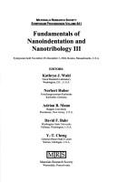 Cover of: Fundamentals of nanoindentation and nanotribology III by editors, Kathryn J. Wahl ... [et al.].