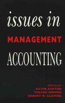 Cover of: Issues in management accounting by edited by David Ashton, Trevor Hopper, Robert W. Scapens.