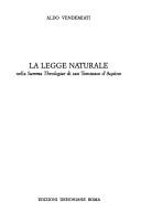 Cover of: legge naturale nella Summa Theologiae di S[an] Tommaso d'Aquino